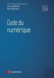 Code Du Numérique (Édition 2026)