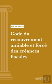 Code Du Recouvrement Amiable Et Force Des Creances Fiscales
