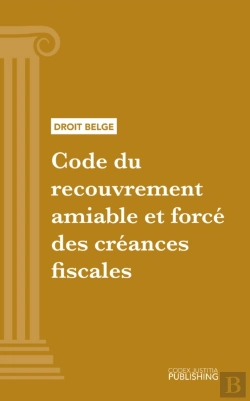 Bertrand.pt - Code Du Recouvrement Amiable Et Force Des Creances Fiscales
