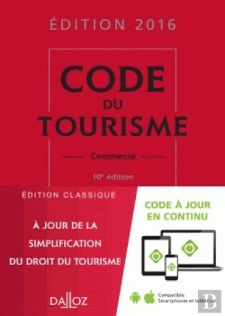 Bertrand.pt - Code Du Tourisme 2016, Commente - 10e Ed.