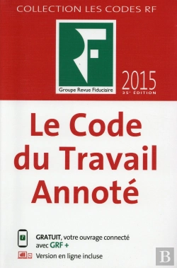 Bertrand.pt - Code Du Travail Annote 2015