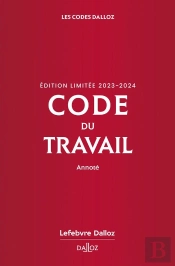 Code Du Travail Annoté (Édition 2023/2024)
