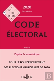 Code Electoral 2020, Annote - 26e Ed.
