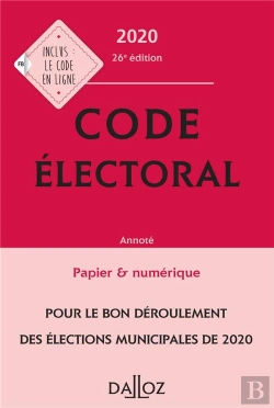 Bertrand.pt - Code Electoral 2020, Annote - 26e Ed.