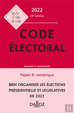 Bertrand.pt - Code Electoral 2022, Annote - 28e Ed.
