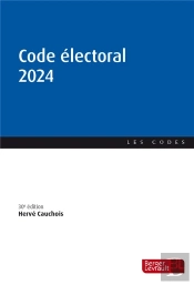 Code Électoral (Édition 2024)
