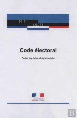 Bertrand.pt - Code Électoral ; Parties Législative Et Réglementaire