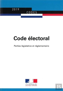 Bertrand.pt - Code Electoral ; Parties Législative Et Réglementaire