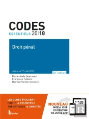 Code Essentiel - Droit Penal 2018 - A Jour Au 1<Sup>Er</Sup> Aout 2018
