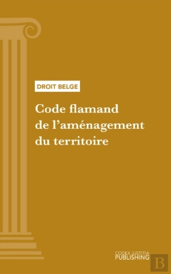 Bertrand.pt - Code Flamand De L'Aménagement Du Territoire