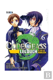 Code Geass: Lelouch, El De La Rebelion 06