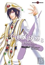 Code Geass - Lelouch Of The Rebellion T.8