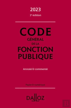 Bertrand.pt - Code General De La Fonction Publique 2023, Annote Et Commente. 2e Ed. - Annote Et Commente