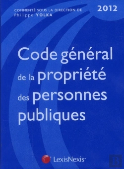 Bertrand.pt - Code General De La Propriete Des Personnes Publiques 2012