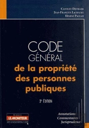 Code Général De La Propriété Des Personnes Publiques (3e Édition)