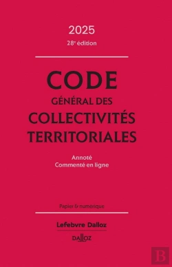 Bertrand.pt - Code Général Des Collectivités Territoriales : Aannoté, Commenté En Ligne (Édition 2025)