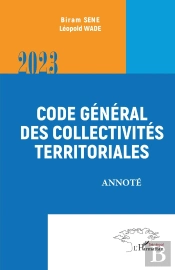 Code Général Des Collectivités Territoriales : Annoté (Édition 2023)