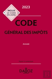 Code General Des Impots 2023, Annote. 32e Ed.