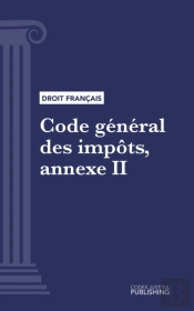Code General Des Impots, Annexe Ii
