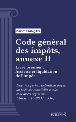 Bertrand.pt - Code General Des Impots, Annexe Ii