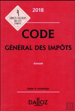 Bertrand.pt - Code Général Des Impôts ; Annoté (Édition 2018)