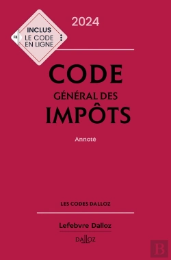 Bertrand.pt - Code Général Des Impôts, Annoté (Édition 2024)