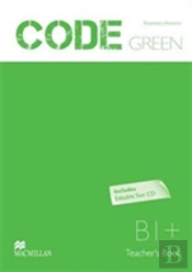 Code Green B1 Teacher'S Book