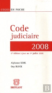 Code Judiciaire 2008 (6e Édition)