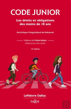 Bertrand.pt - Code Junior : Les Droits Et Obligations Des Moins De 18 Ans (12e Édition)