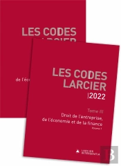Code Larcier - Tome 3 Droit De L Entreprise, De L Economie Et De La Finance