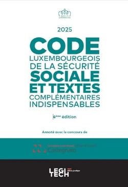 Bertrand.pt - Code Luxembourgeois De La Sécurité Sociale 2025 : Et Textes Complémentaires Indispensables