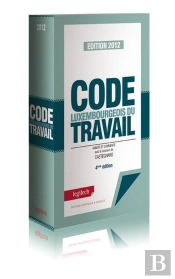 Code Luxembourgeois Du Travail 2012