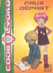 Code Lyoko T.4 ; Faux Départ