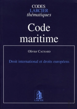 Bertrand.pt - Code Maritime ; Droits International Et Droits Européens