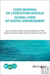 Code Mondial De L'Exécution Digitale / Global Code Of Digital Enforcement