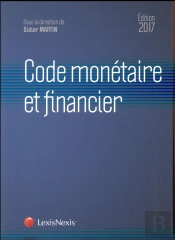 Code Monetaire Et Financier 2017