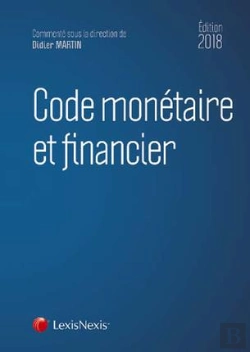 Bertrand.pt - Code Monetaire Et Financier 2018