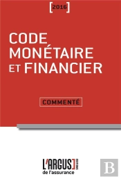 Code Monetaire Et Financier Commente 2016