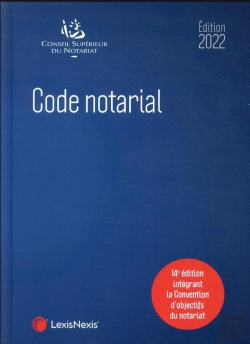 Bertrand.pt - Code Notarial (Édition 2022)