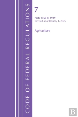 Bertrand.pt - Code Of Federal Regulations, Title 07 Agriculture 1760-1939, Revised As Of January 1, 2025