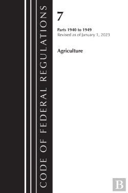 Bertrand.pt - Code Of Federal Regulations, Title 07 Agriculture 1940-1949, Revised As Of January 1, 2023