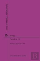 Code Of Federal Regulations Title 10, Energy, Parts 51-199, 2020