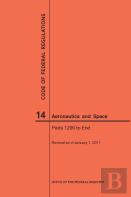 Code Of Federal Regulations, Title 14, Aeronautics And Space, Parts 1200-End, 2017