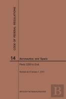 Code Of Federal Regulations, Title 14, Aeronautics And Space, Parts 1200-End, 2019