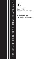 Code Of Federal Regulations, Title 17 Commodity And Securities Exchanges 1-40 2023