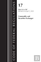 Code Of Federal Regulations, Title 17 Commodity And Securities Exchanges 41-199 2023