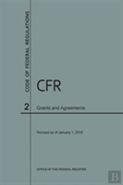 Bertrand.pt - Code Of Federal Regulations Title 2, Grants And Agreements, 2018