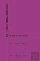 Code Of Federal Regulations Title 2, Grants And Agreements, 2020