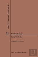 Code Of Federal Regulations Title 21, Food And Drugs, Parts 1300-End, 2019