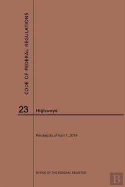Bertrand.pt - Code Of Federal Regulations Title 23, Highways, 2019